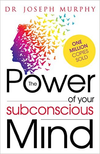 Power of Your Subconscious Mind