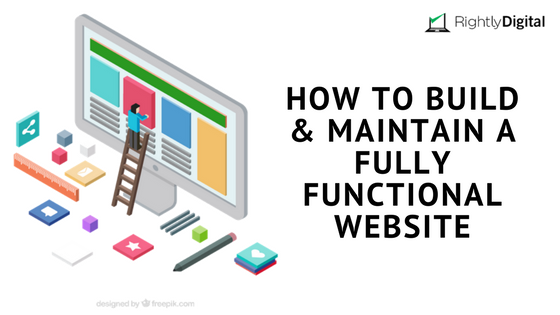 How to Build and Maintain a Fully Functional Website