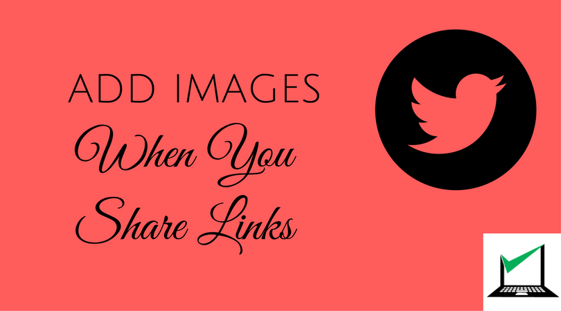 Twitter Marketing Add Images to Links