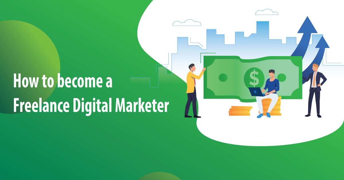 You are currently viewing How to Become a Freelance Digital Marketer in 2023