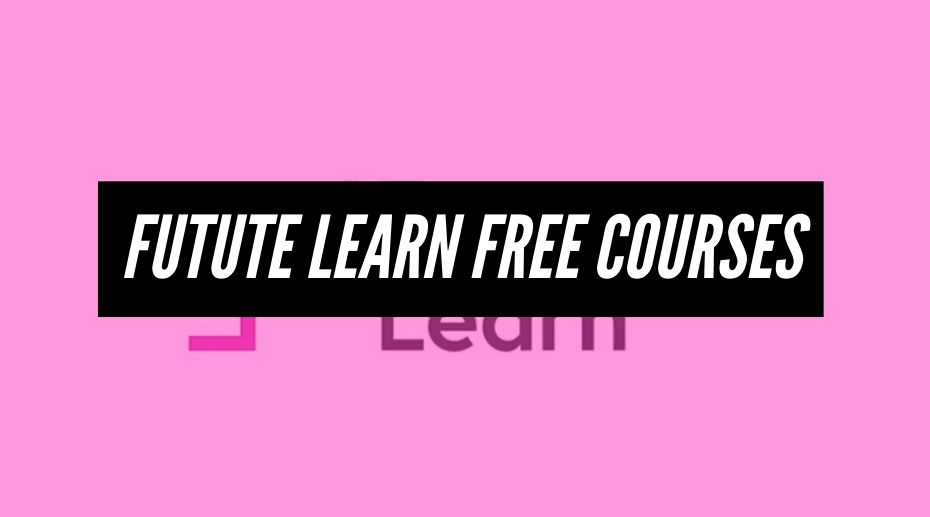 Future Learn Free courses