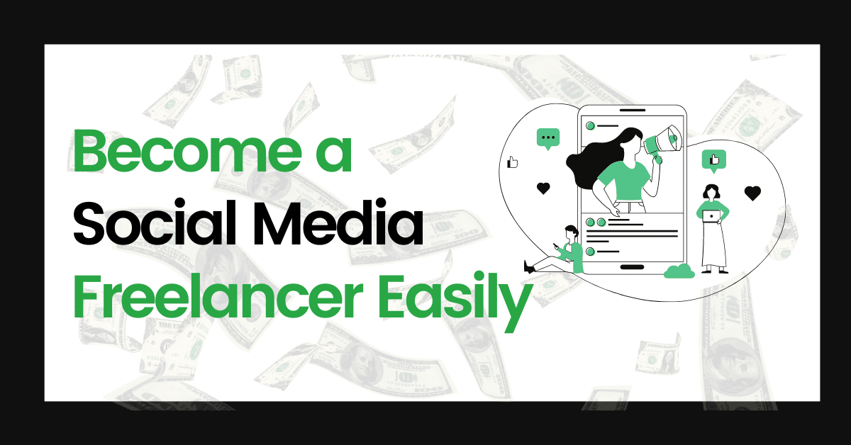 You are currently viewing How to Become a Social Media Marketing Freelancer in 2022