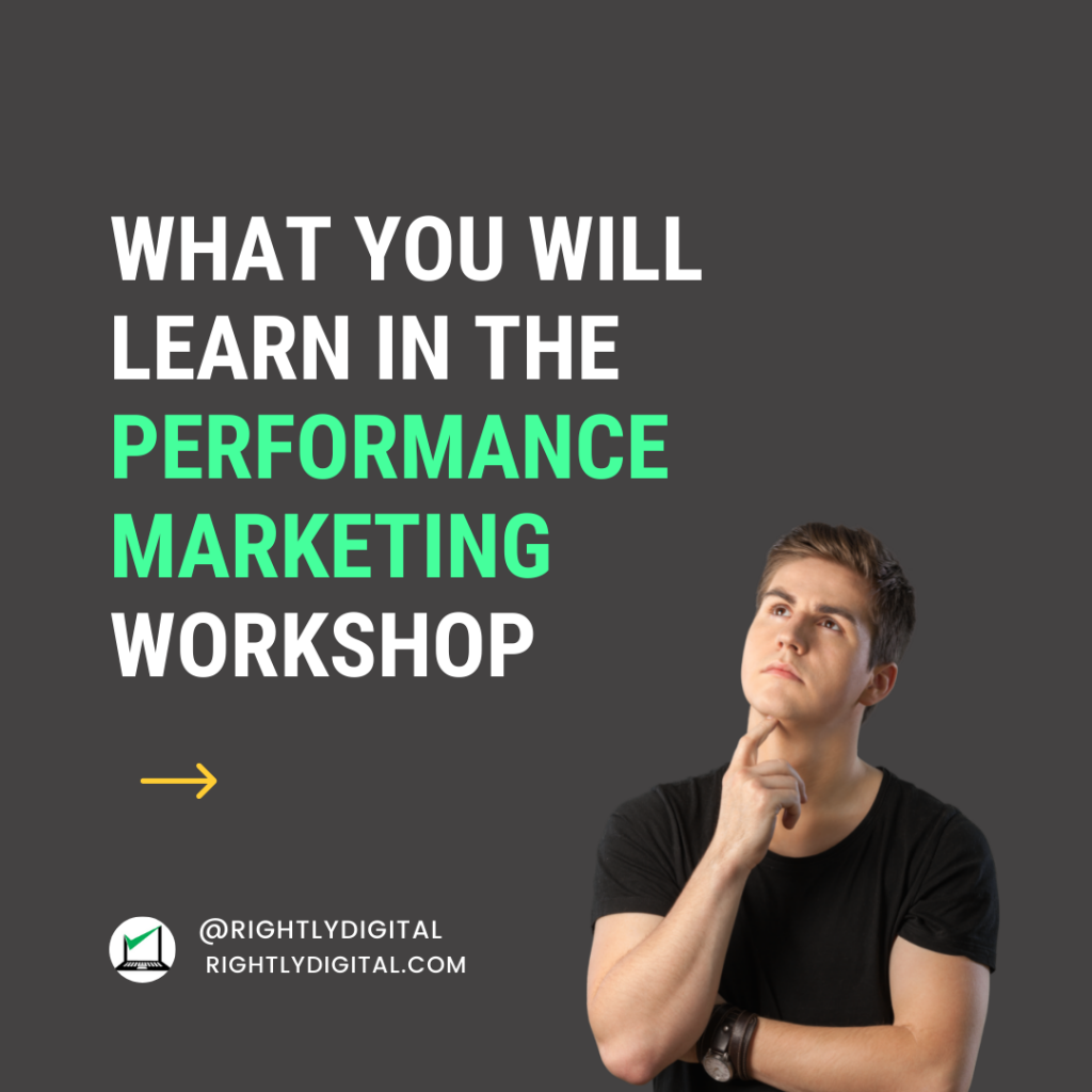 What will you learn in the performance marketing workshop