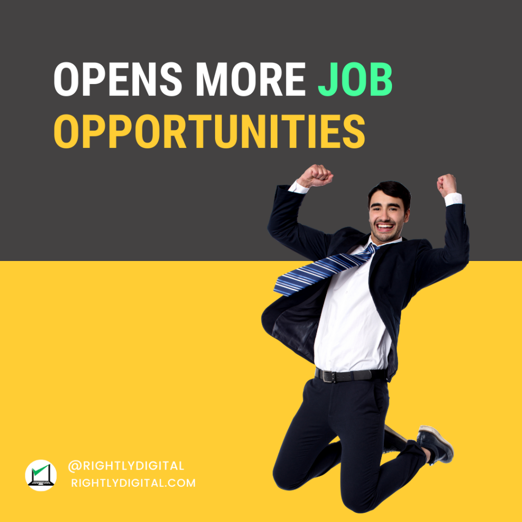 Opens more digital marketing freelance job opportunities