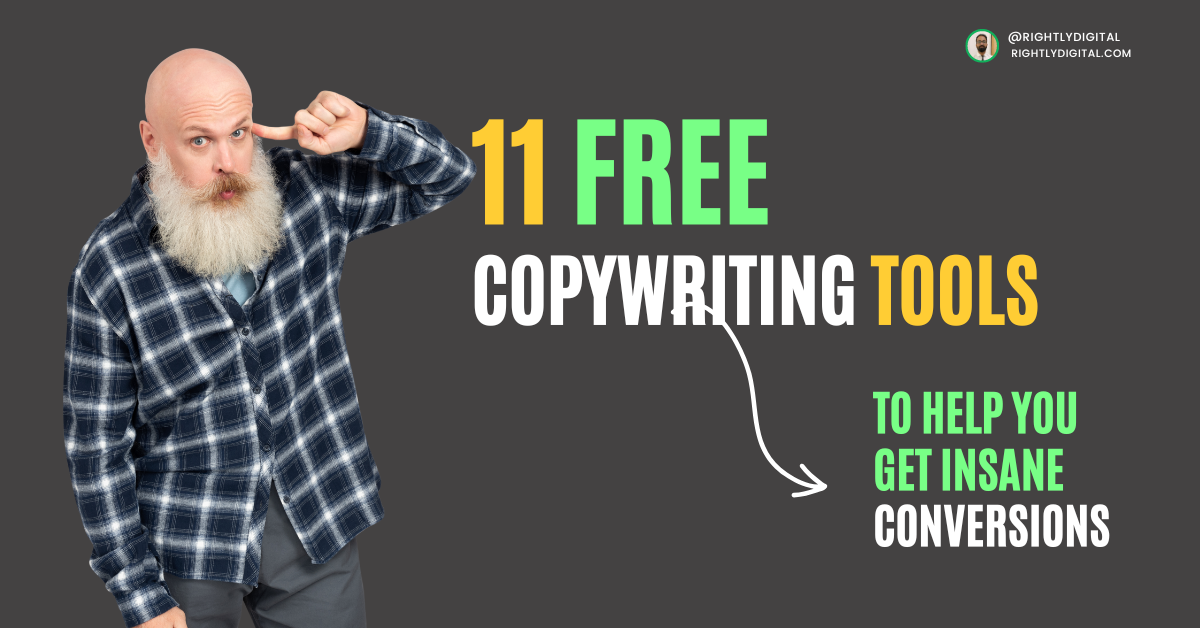 You are currently viewing 11 Free Copywriting Tools to Help You Get Insane Conversions