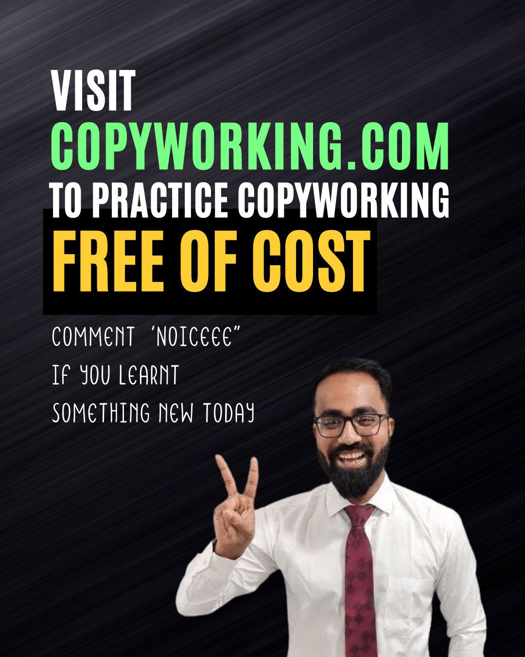 Copyworking.com is your free tool to copyworking 