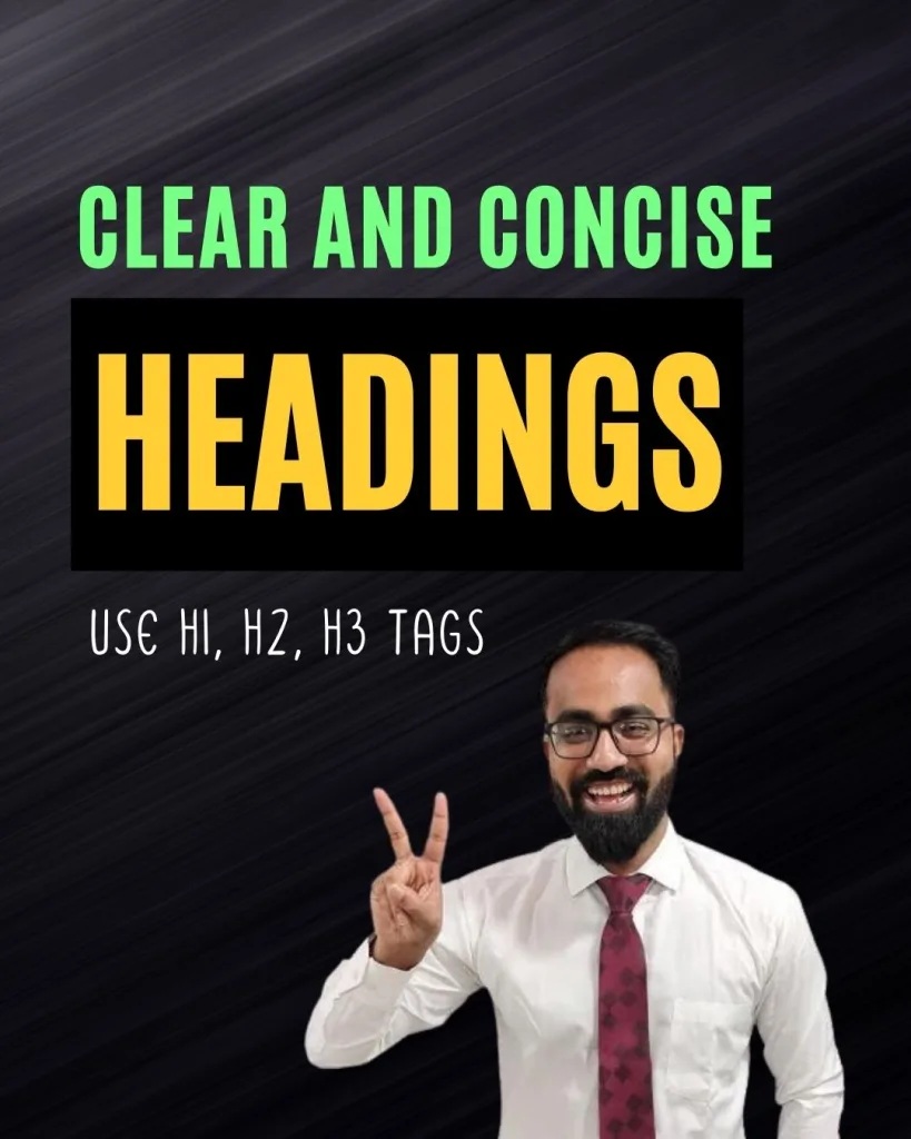 Use clear and concise headings like H1, H2, and H3 tags to improve readability of your articles